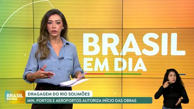 Brasil em Dia - 20/09/24 – ComunicaBR: conheça as ações do Governo Federal em Coari (AM)