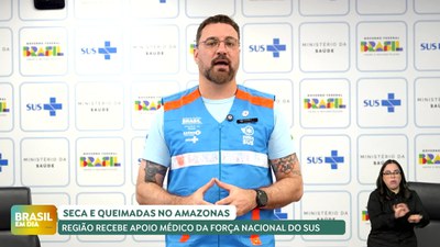 Brasil em Dia – 24/09/24 – Força Nacional do SUS realiza ações de prevenção em saúde no Amazonas