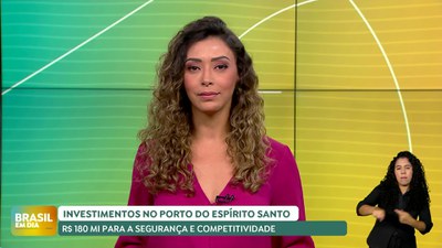 Brasil em Dia – 24/09/24 – Com mais R$ 180 mi, porto no ES utilizará o modal ferroviário para expansão comercial