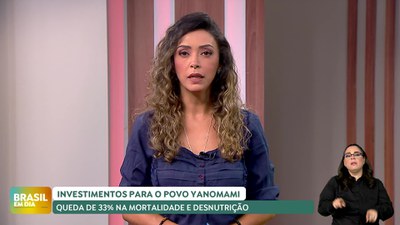 Brasil em Dia – 27/09/24 – Mortalidade e desnutrição tem queda de 33% para o povo Yanomami