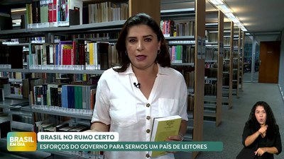 Brasil em Dia – 01/10 – Brasil no Rumo Certo: governo tem política para transformar Brasil em um país de leitores