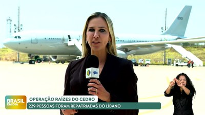 Brasil em Dia - 07/10/2024 - Operação Raízes do Cedro: 229 pessoas foram repatriadas no Líbano