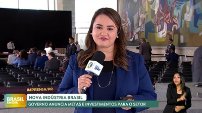 Brasil em Dia – 30/10/24 – Nova Indústria Brasil: governo anuncia metas e investimentos para o setor