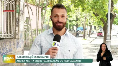 Brasil em Dia – 31/10/24 – Anvisa alerta sobre falsificação do medicamento Ozempic