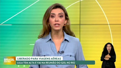 Brasil em Dia – 11/11/24 – Lula passa por nova avaliação médica e é liberado para viagens aéreas