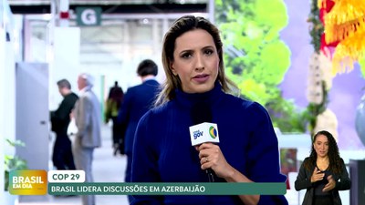 Brasil em Dia – 21/11/24 – COP 29: Brasil lidera negociações sobre acordos climáticos