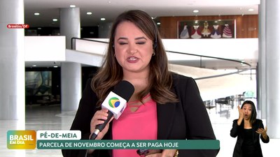 Brasil em Dia -  25/11/24 – Pé-de-Meia: parcela de novembro começa ser paga hoje