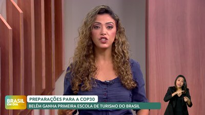 Brasil em Dia - 02/12/24 – Preparação para a COP 30: Belém ganha primeira escola de turismo do País