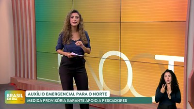 Brasil em Dia - 02/12/24 - Auxílio Extraordinário será ampliado para mais pescadores artesanais do Norte