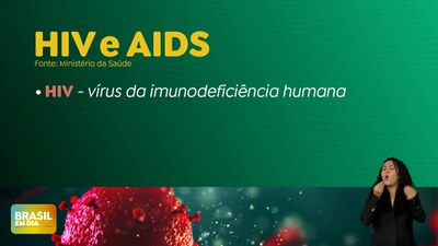 Brasil em Dia – 06/12/24 – Brasil atinge meta de diagnósticos de HIV e Aids