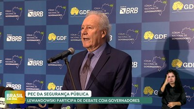 Brasil em Dia - 11/12/24 - PEC da Segurança Pública: Lewandowski participa de debate com governadores