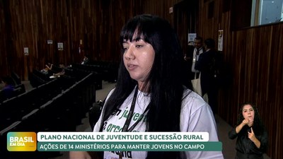 Brasil em Dia - 11/12/24 - Jovens do campo ganham protagonismo com lançamento do Plano Nacional de Juventude e Sucessão Rural
