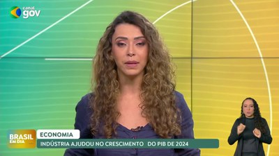 Brasil em Dia - 24/12/24 - De acordo com Alckmin, indústria ajudou no crescimento do PIB de 2024