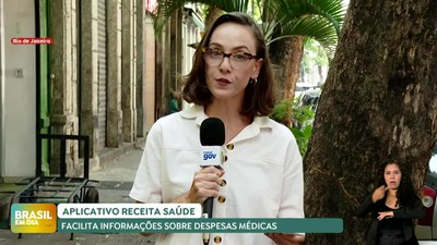 Brasil em Dia – 06/01/25 – Aplicativo Receita Saúde facilita informações sobre despesas médicas