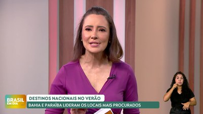 Brasil em Dia - 07/01/25 – Bahia e Paraíba lideram como locais mais procurados no verão