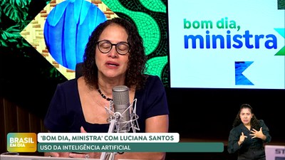 Brasil em Dia - 12/3/2025  - Bom Dia, Ministra: Luciana Santos destaca política de Inteligência Artificial