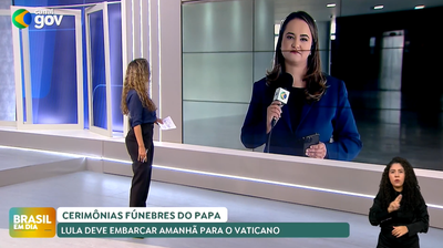 Brasil em Dia - 23/4/2025 - Confira as notícias desta quarta no Canal Gov