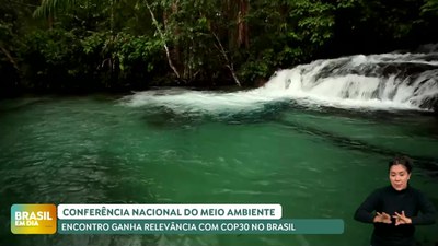 Brasil em Dia - 28/4/2025 - Conferência Nacional do Meio Ambiente vai ser realizada em maio em Brasília