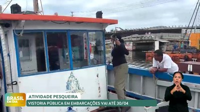 Brasil em Dia - 28/4/2025 - Pescadores artesanais têm até 30 de abril para solicitar vistoria nas embarcações
