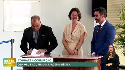 Brasil em Dia - 28/4/2025 - Parceria vai permitir que instituições atuem juntas no combate à corrupção