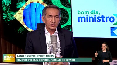 Brasil em Dia - 29/4/2025 - Bom Dia, Ministro: Governo Federal acompanha reconstrução do RS