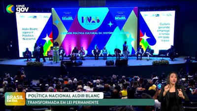 Brasil em Dia - 5/5/2025 - Política Nacional Aldir Blanc é transformada em lei permanente