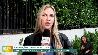 Brasil em Dia - 6/5/2025 – Vacinação contra Hepatite A é ampliada