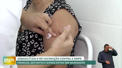 Brasil em Dia - 7/5/2025 - Dia de Vacinação contra a gripe ocorre no sábado (10)