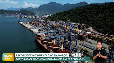Brasil em Dia - 13/5/2025 -  Portos brasileiros batem recorde de movimentação em março