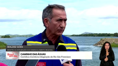 Brasil em Dia - 26/5/2025 - Governo dá início a uma série de inaugurações e visitas às obras de Integração do Rio São Francisco