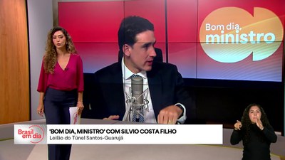 Brasil em Dia - 27/5/2025 - Bom Dia, Ministro: leilão do Túnel Santos-Guarujá desperta interesse de estrangeiros