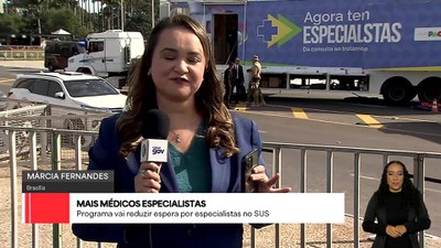 Brasil em Dia - 30/5/2025 - Mais médicos especialistas: novo programa vai reduzir espera no SUS
