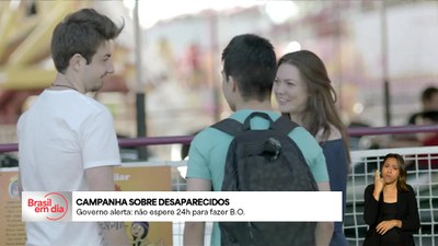 Brasil em Dia - 30/5/2025 -  Ministério da Justiça lança cartilha com orientações em casos de desaparecimento