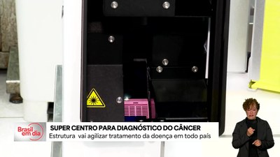 Super Centro para Diagnóstico do Câncer em SP vai agilizar tratamento da doença em todo país