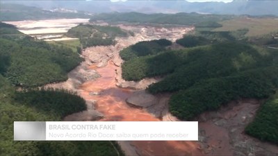 Brasil contra Fake: saiba quem pode receber valores do Novo Acordo do Rio Doce
