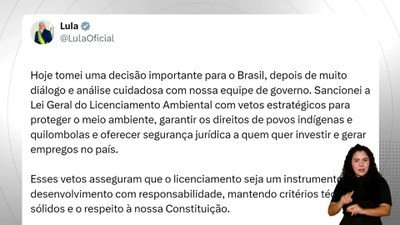 Presidente Lula comenta sanção, com vetos, da Lei Geral do Licenciamento Ambiental