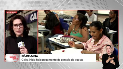 Começam pagamentos da parcela de agosto do Pé-de-Meia