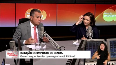 Bom Dia, Ministro: governo quer isentar do IR quem ganha até R$ 5 mil