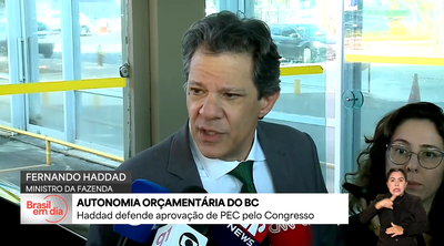 Haddad defende aprovação de autonomia orçamentária do Banco Central