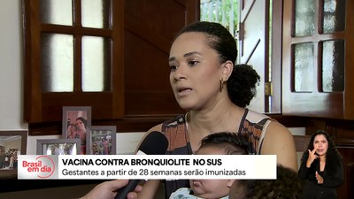 Brasil Dando a Volta por Cima: vacina contra a bronquiolite vai estar disponível no SUS