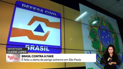 Brasil contra Fake: é falso alerta de perigo extremo em SP