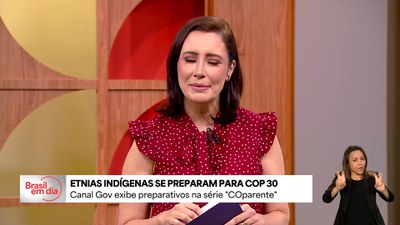 Canal Gov exibe série sobre preparativos de indígenas para a COP 30