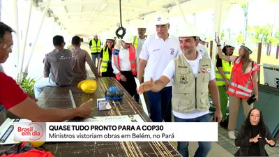 Ministros vistoriam obras da COP 30 em Belém