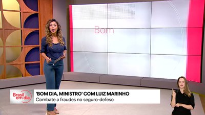 Bom Dia, Ministro: medidas combatem fraudes no seguro-defeso