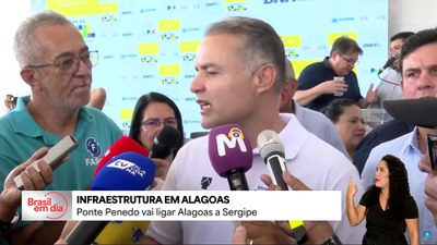 Ministro vistoria obras da Ponte Penedo, que vai ligar Alagoas a Sergipe