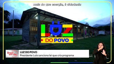Presidente Lula sanciona lei que cria Programa Luz do Povo