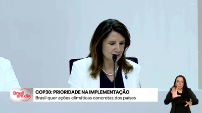 COP 30: Brasil quer ações climáticas concretas dos países