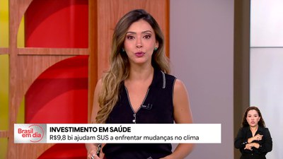 R$ 9,8 bilhões ajudam SUS a enfrentar mudanças no clima