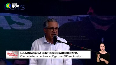 Presidente Lula inaugura centros de radioterapia e anuncia mais de R$ 314 milhões para o SUS em MG