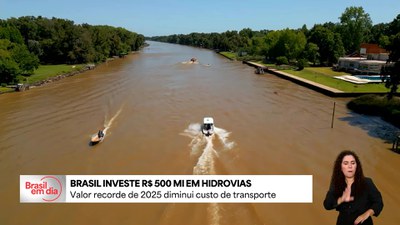 Governo do Brasil bate recorde de investimentos nas hidrovias